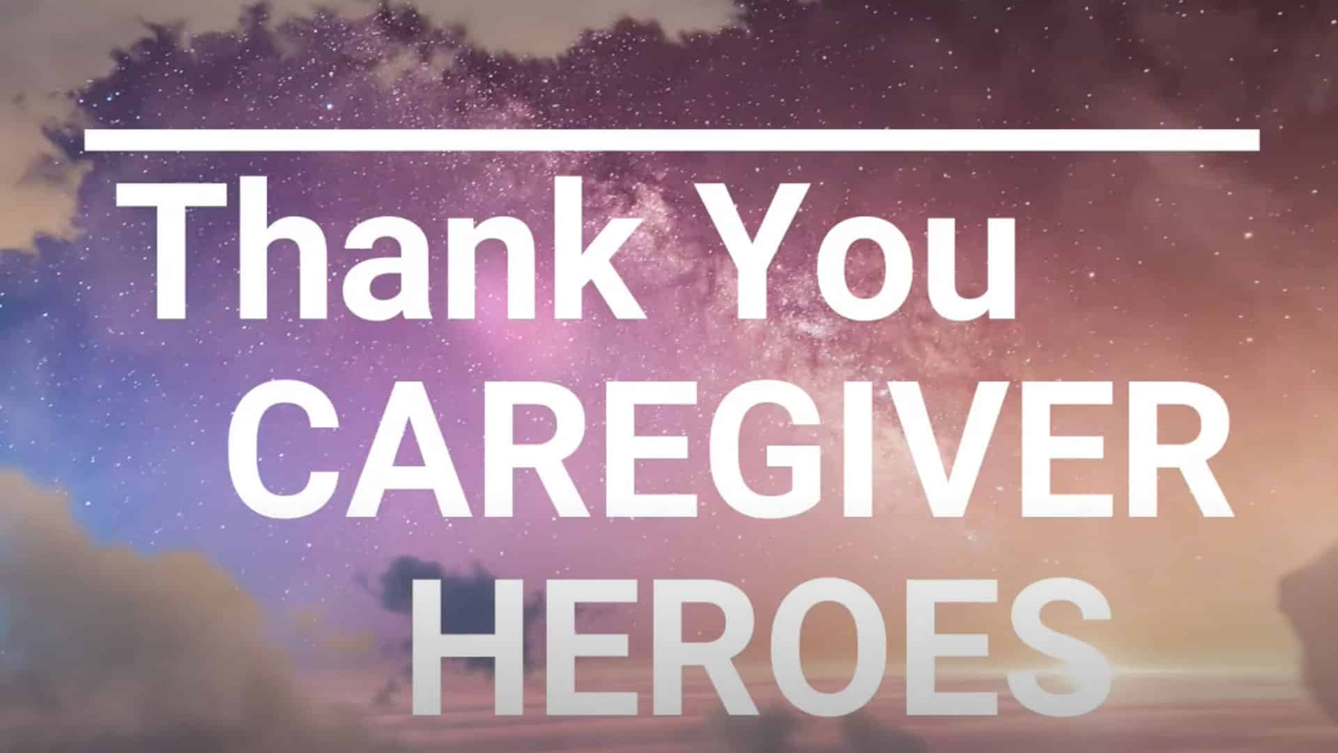 Thank You Caregivers